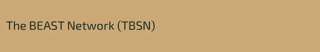 The BEAST Network (TBSN)